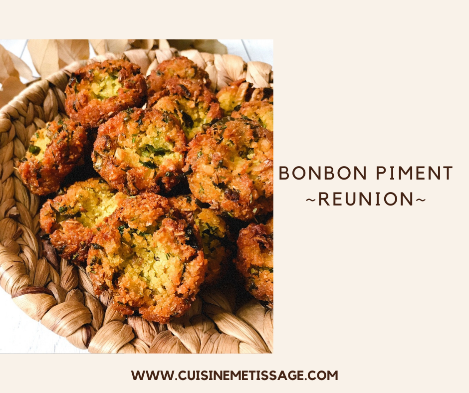 Bonbon Piment ~ Réunion ~ - Cuisine et Métissage